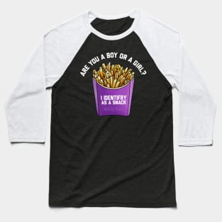 I Identifry As A Snack Baseball T-Shirt